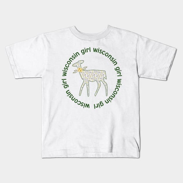 Wisconsin Girl Northwoods Doe Kids T-Shirt by HomeGiftShop